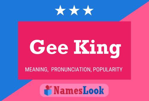 Gee King Name Poster