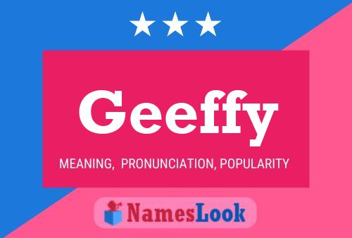 Geeffy Name Poster