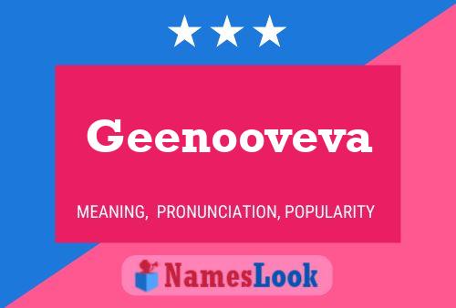 Geenooveva Name Poster