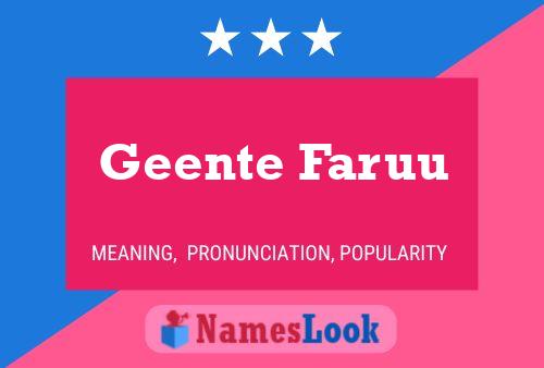 Geente Faruu Name Poster