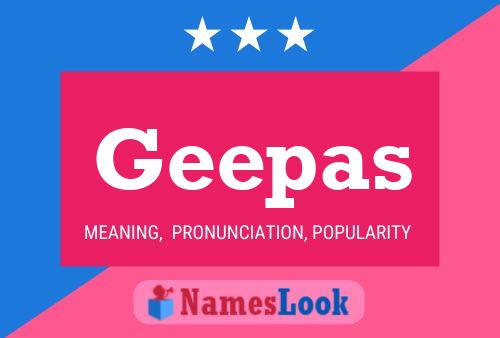 Geepas Name Poster