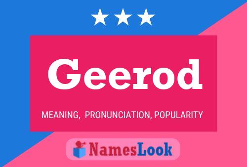 Geerod Name Poster