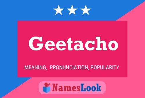 Geetacho Name Poster