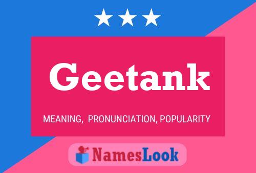 Geetank Name Poster