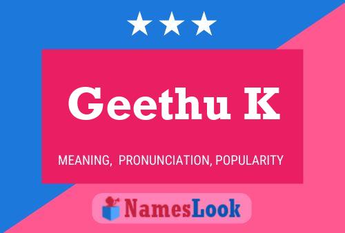 Geethu K Name Poster