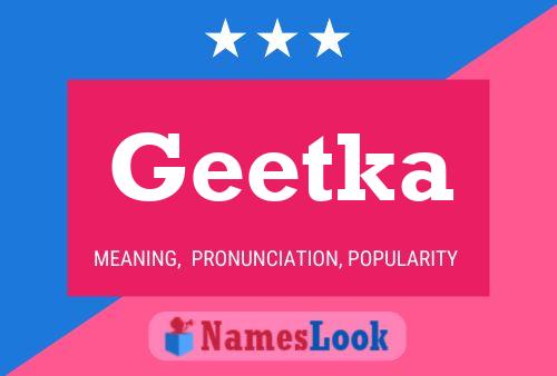 Geetka Name Poster