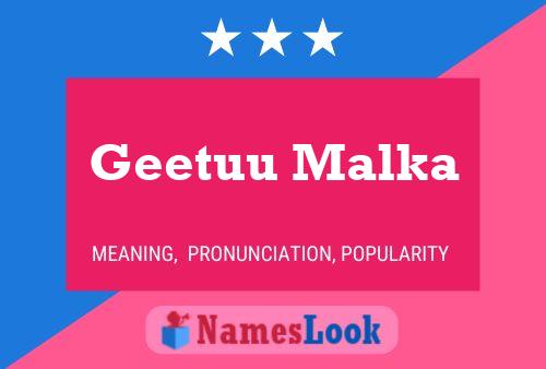 Geetuu Malka Name Poster