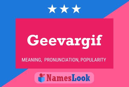 Geevargif Name Poster