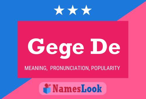 Gege De Name Poster