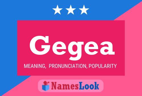 Gegea Name Poster