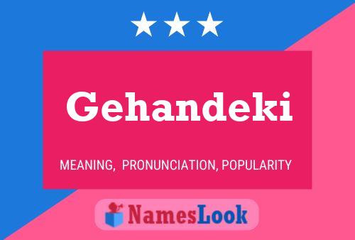 Gehandeki Name Poster