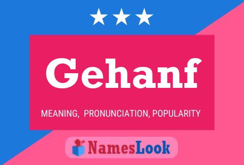 Gehanf Name Poster