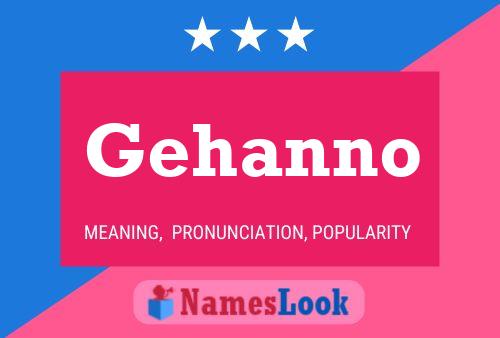 Gehanno Name Poster