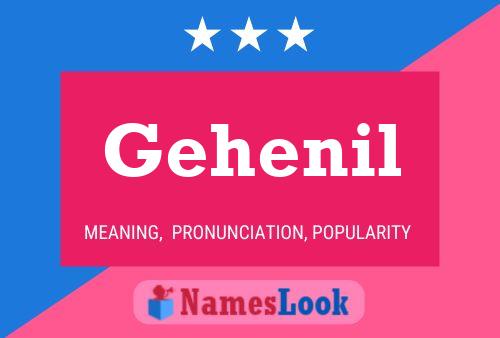 Gehenil Name Poster