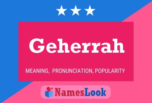 Geherrah Name Poster