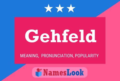 Gehfeld Name Poster