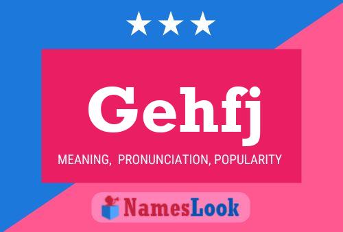 Gehfj Name Poster