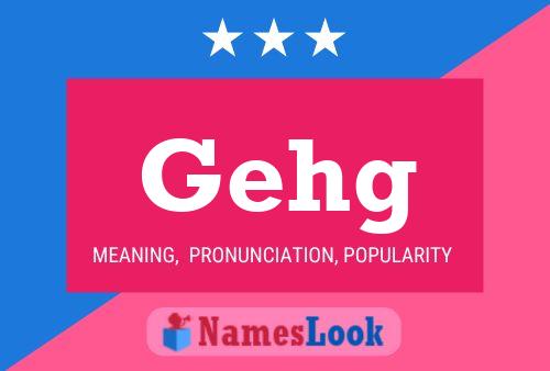 Gehg Name Poster