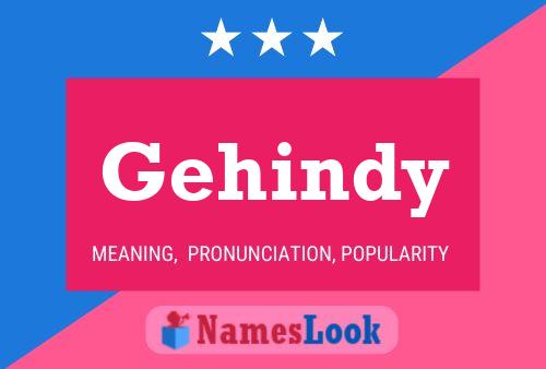 Gehindy Name Poster