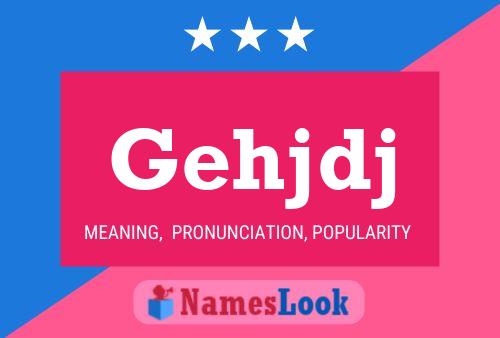 Gehjdj Name Poster