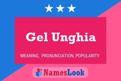 Gel Unghia Name Poster