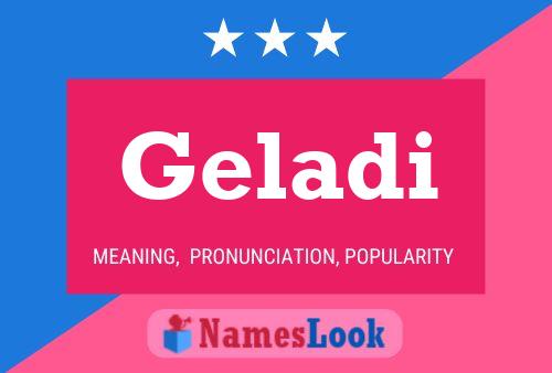 Geladi Name Poster