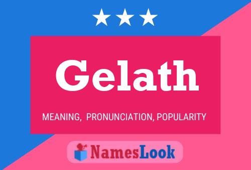 Gelath Name Poster