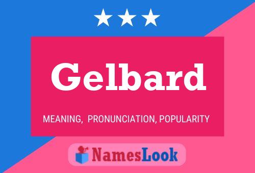 Gelbard Name Poster