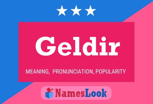 Geldir Name Poster