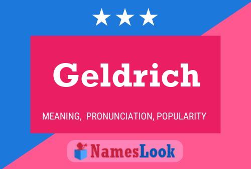 Geldrich Name Poster