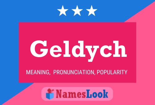 Geldych Name Poster