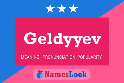 Geldyyev Name Poster