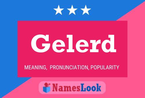 Gelerd Name Poster