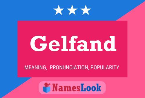 Gelfand Name Poster