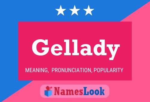 Gellady Name Poster