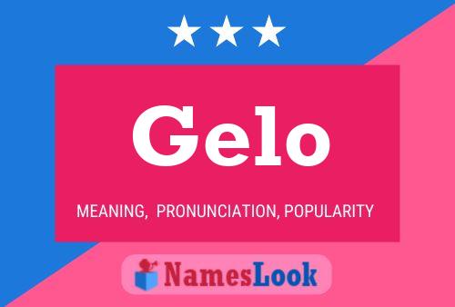 Gelo Name Poster