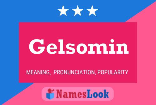 Gelsomin Name Poster