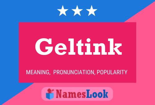 Geltink Name Poster