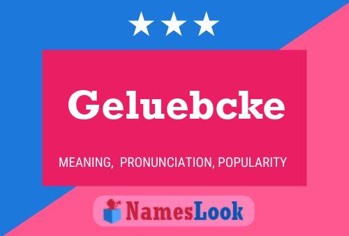 Geluebcke Name Poster