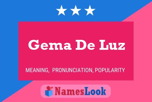 Gema De Luz Name Poster