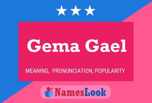 Gema Gael Name Poster