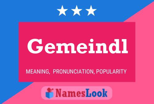 Gemeindl Name Poster