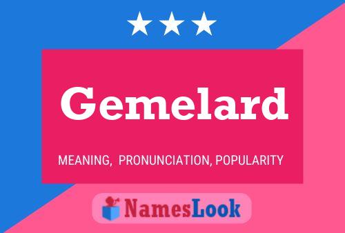 Gemelard Name Poster