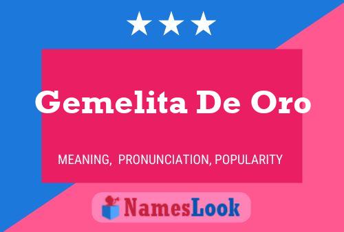 Gemelita De Oro Name Poster