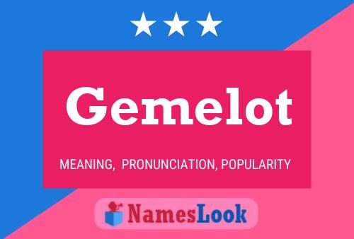 Gemelot Name Poster