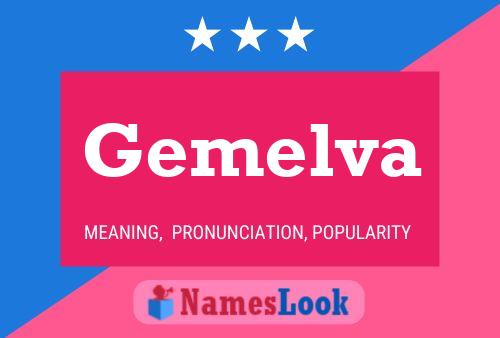 Gemelva Name Poster