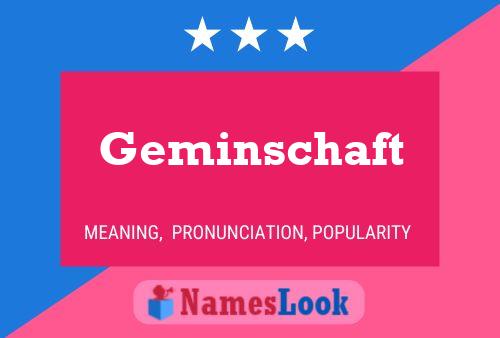 Geminschaft Name Poster