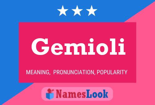 Gemioli Name Poster