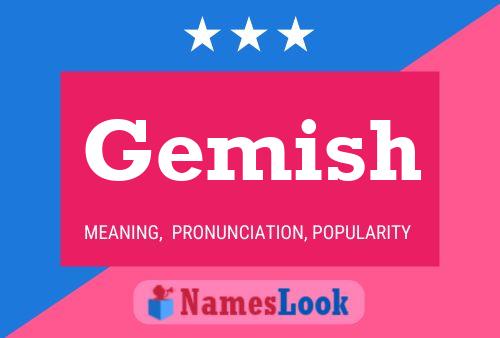 Gemish Name Poster