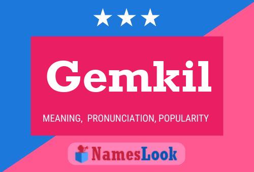 Gemkil Name Poster